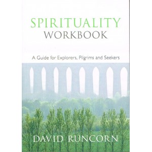 Spirituality Workbook by David Runcorn